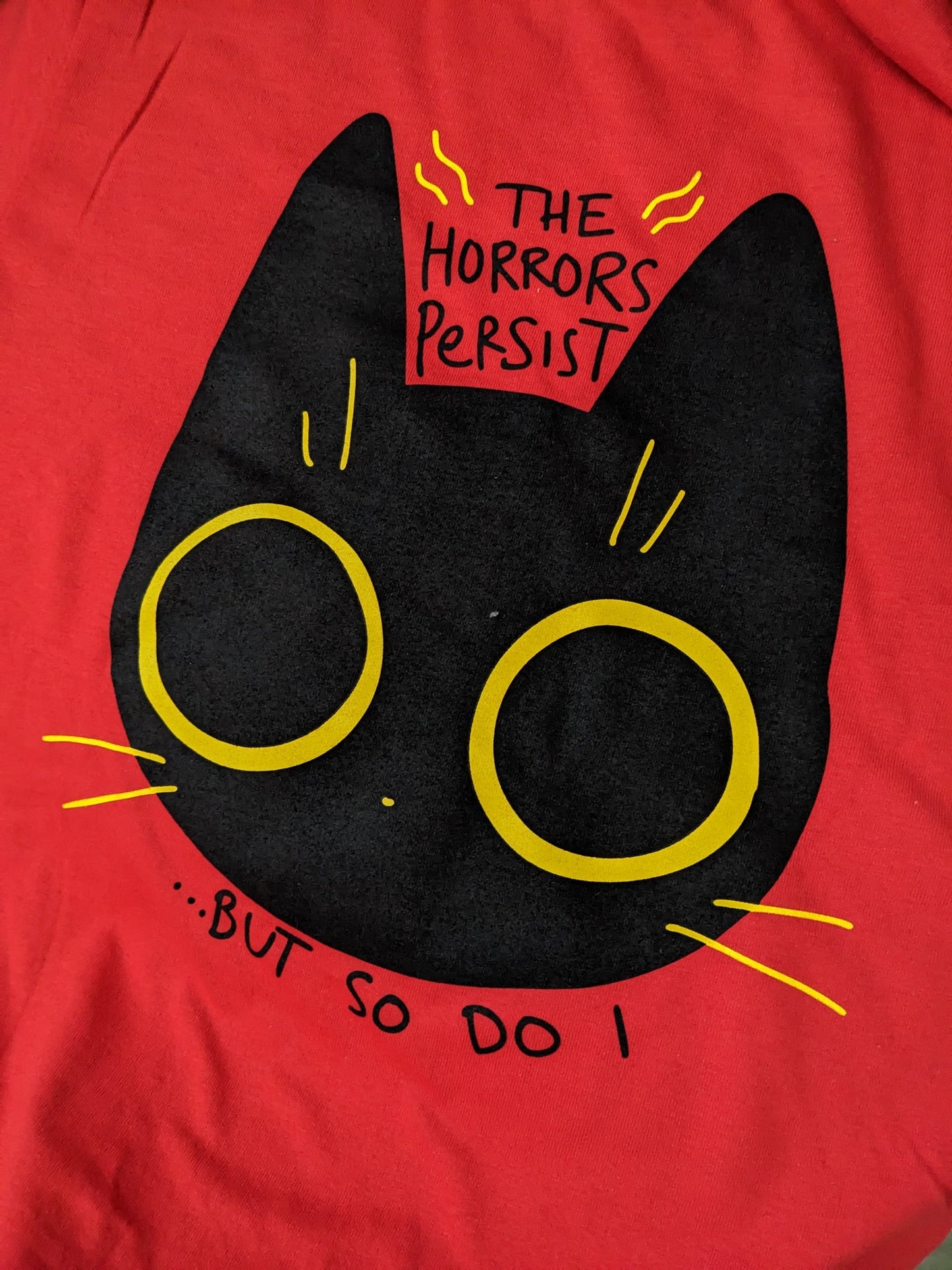 The Horrors Persists Shirts