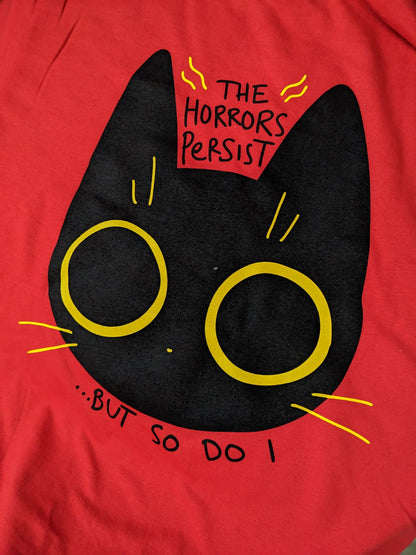 The Horrors Persists Shirts